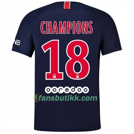 Fotballdrakt Paris Saint-Germain Champions 18 Hjemmetrøye 2018-2019 Kortermet